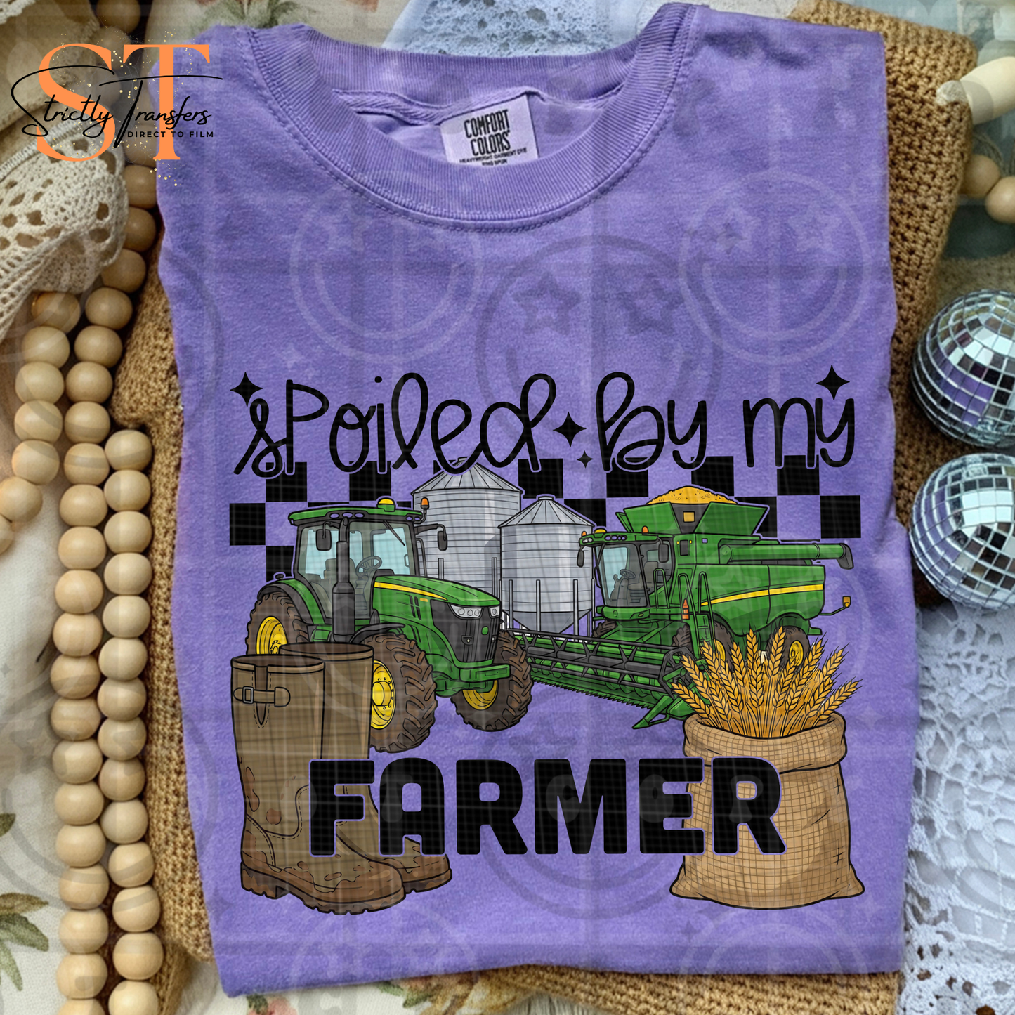 Spoiled by my Farmer Direct to Film Transfers