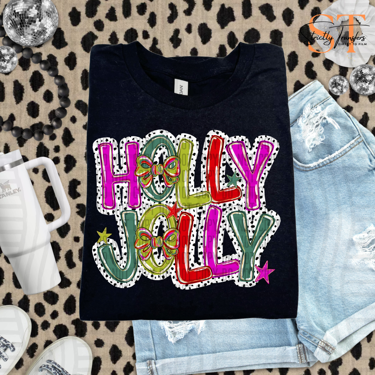 Colorful Holly Jolly- 2 Options Direct to Film Transfers