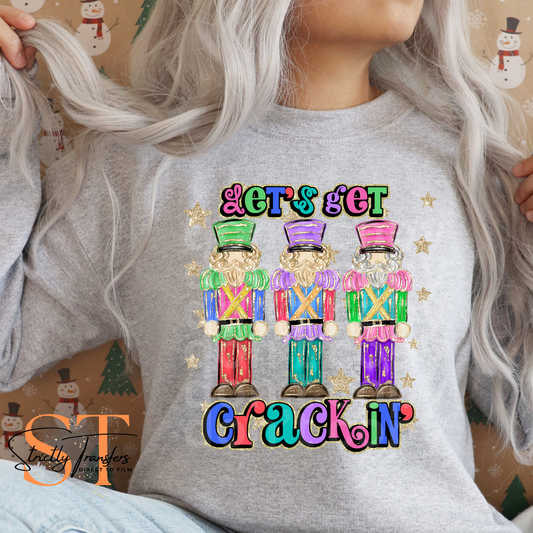 Let's Get Crackin- 2 Options Direct to Film Transfers