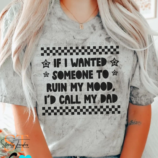 If I wanted to Ruin my Mood - 2 options Direct to Film Transfers