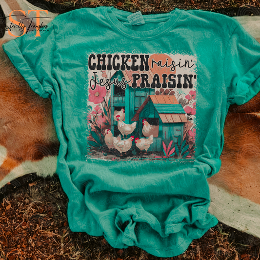 Chicken Raisin' Jesus Praisin' Direct to Film Transfers