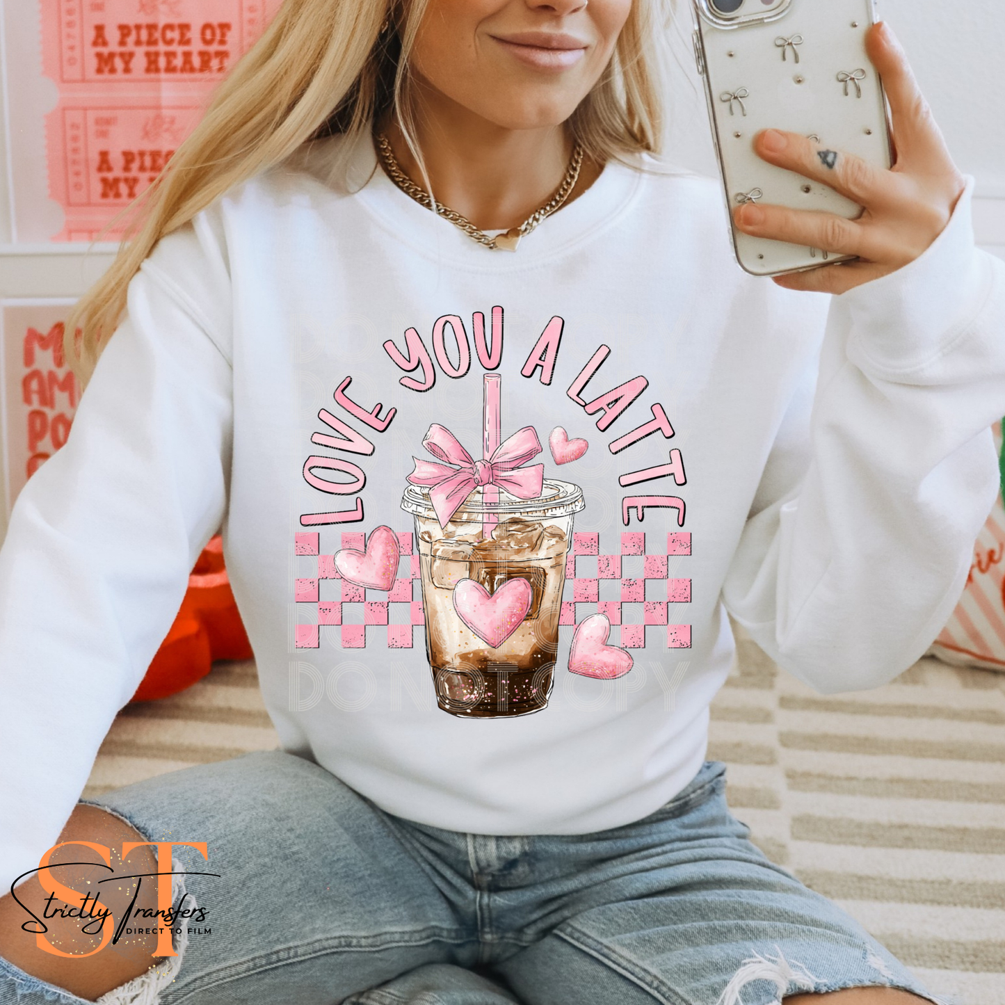 Love You Latte Direct to Film Transfers