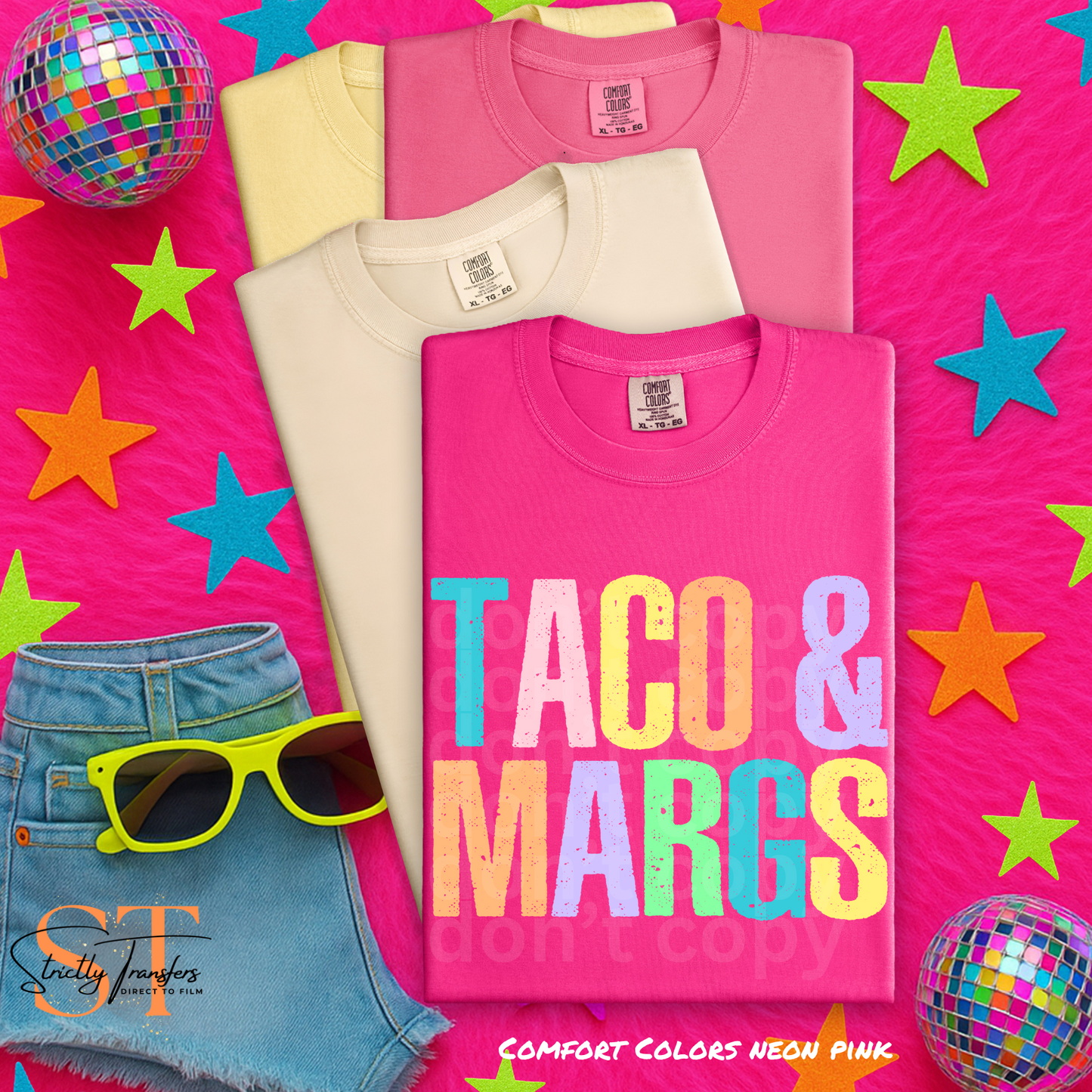 TACO & MARGS Summer Sayings Direct to Film Transfers