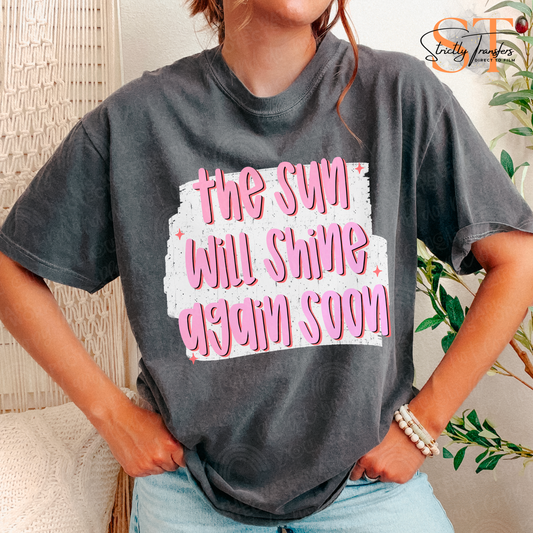 The Sun will Shine Again Soon Direct to Film Transfers