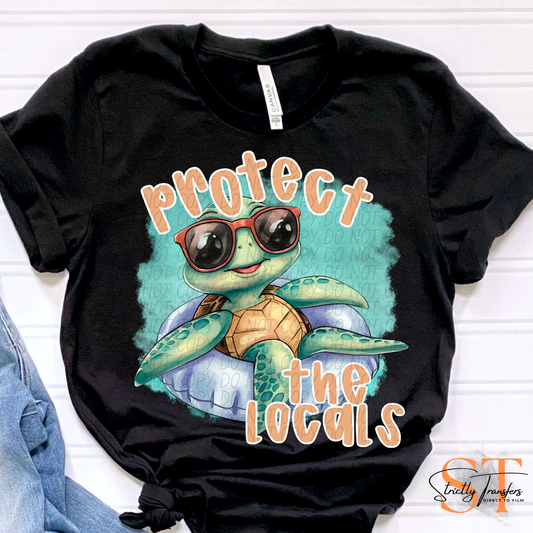 Protect the Locals - Turtle Direct to Film Transfers