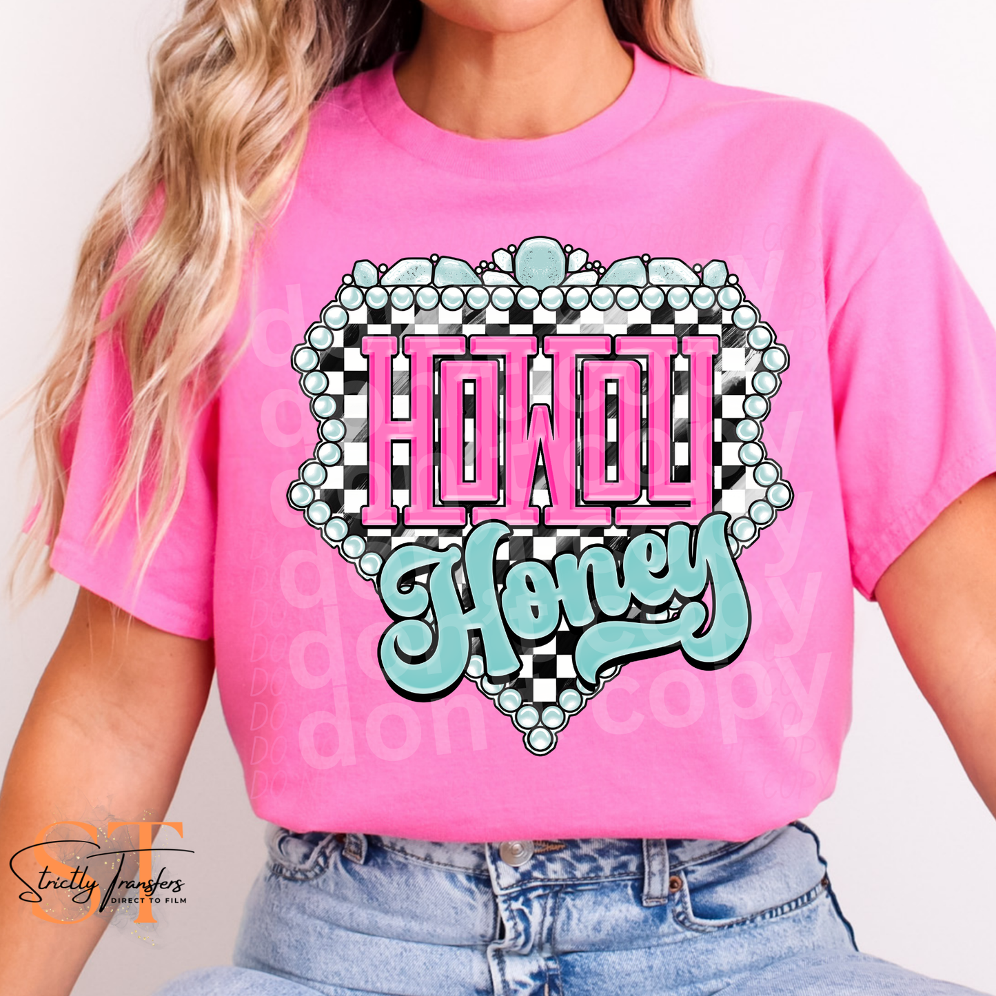 Howdy Honey - 2 Colors Direct to Film Transfers
