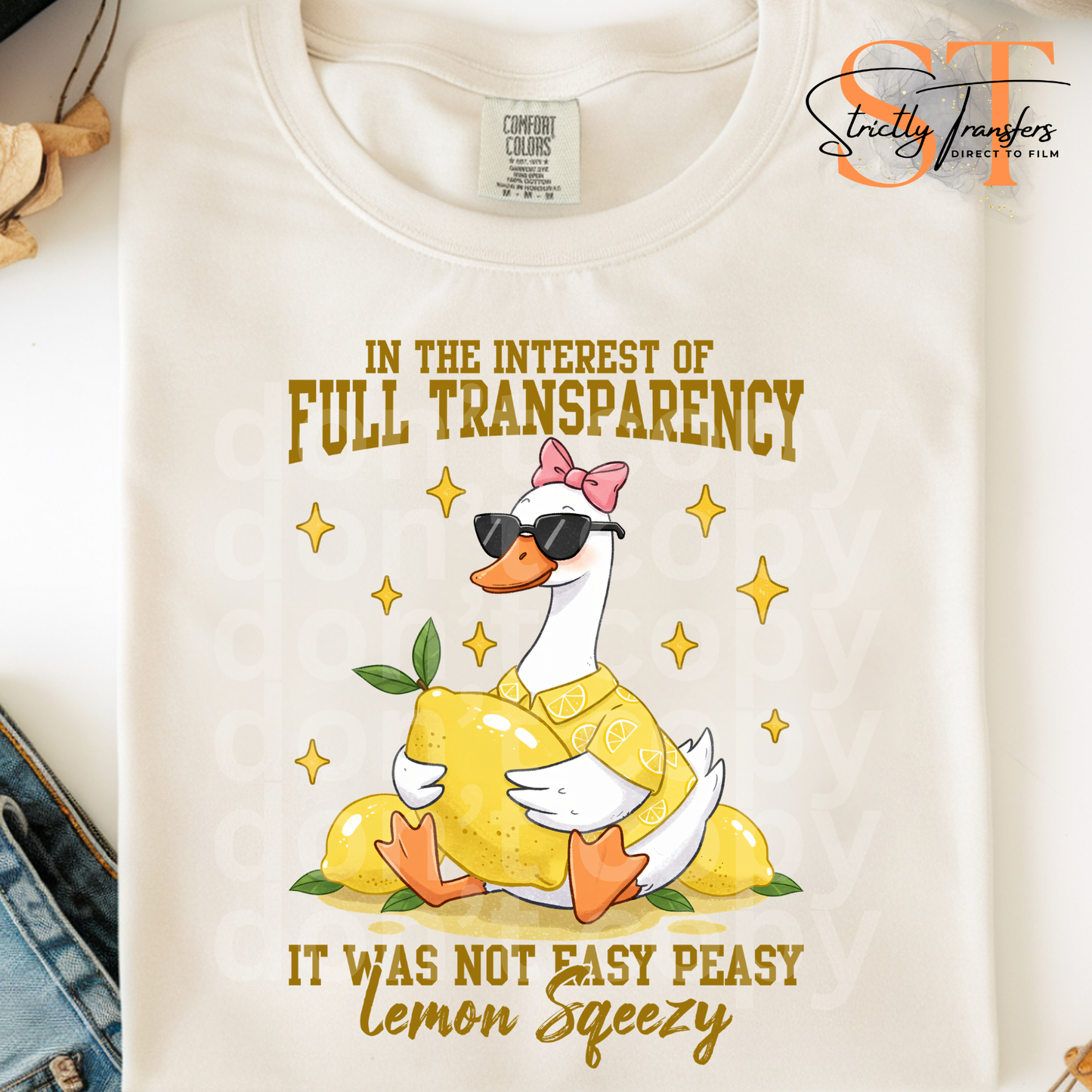 It was not Easy Peasy Lemon Squeezy Goose Direct to Film Transfers