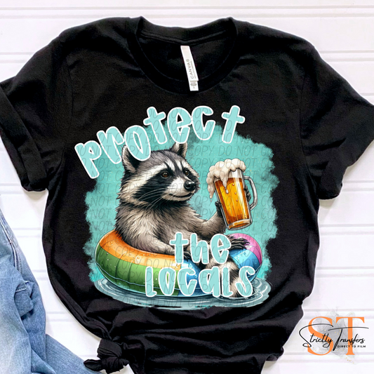 Protect the Locals - Raccoon Direct to Film Transfers