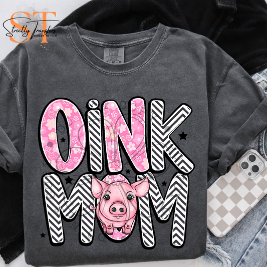Oink Mom Direct to Film Transfers