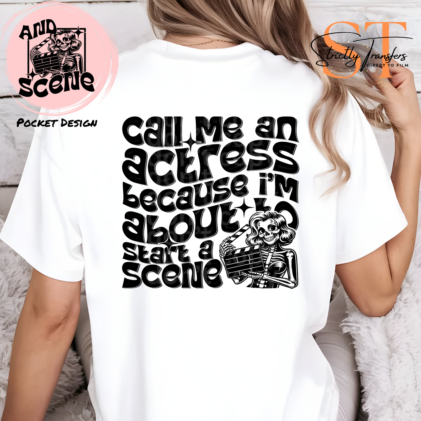 Start a Scene - pocket design included Direct to Film Transfers