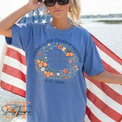 America 250 Years of Freedom Floral Direct to Film Transfers