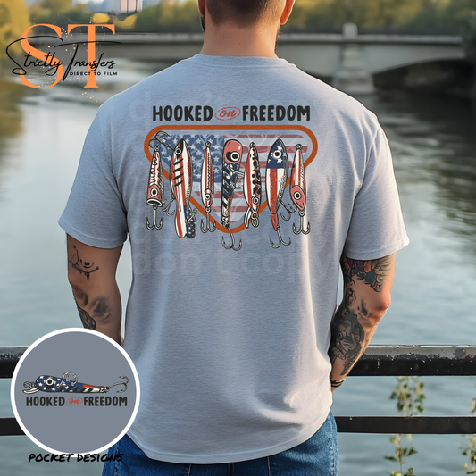 Hooked on Freedom - pocket design included Direct to Film Transfers