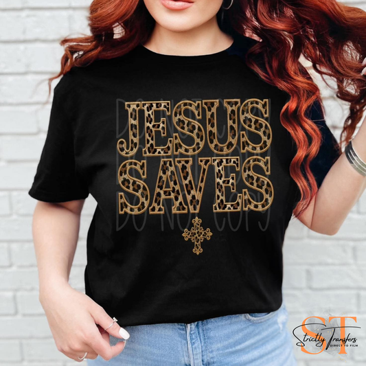 Jesus Saves Direct to Film Transfers