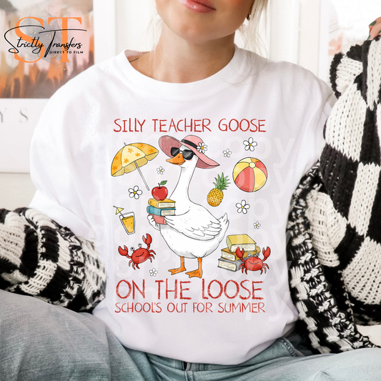 Silly Teacher Goose on the Loose - 2 colors Direct to Film Transfers