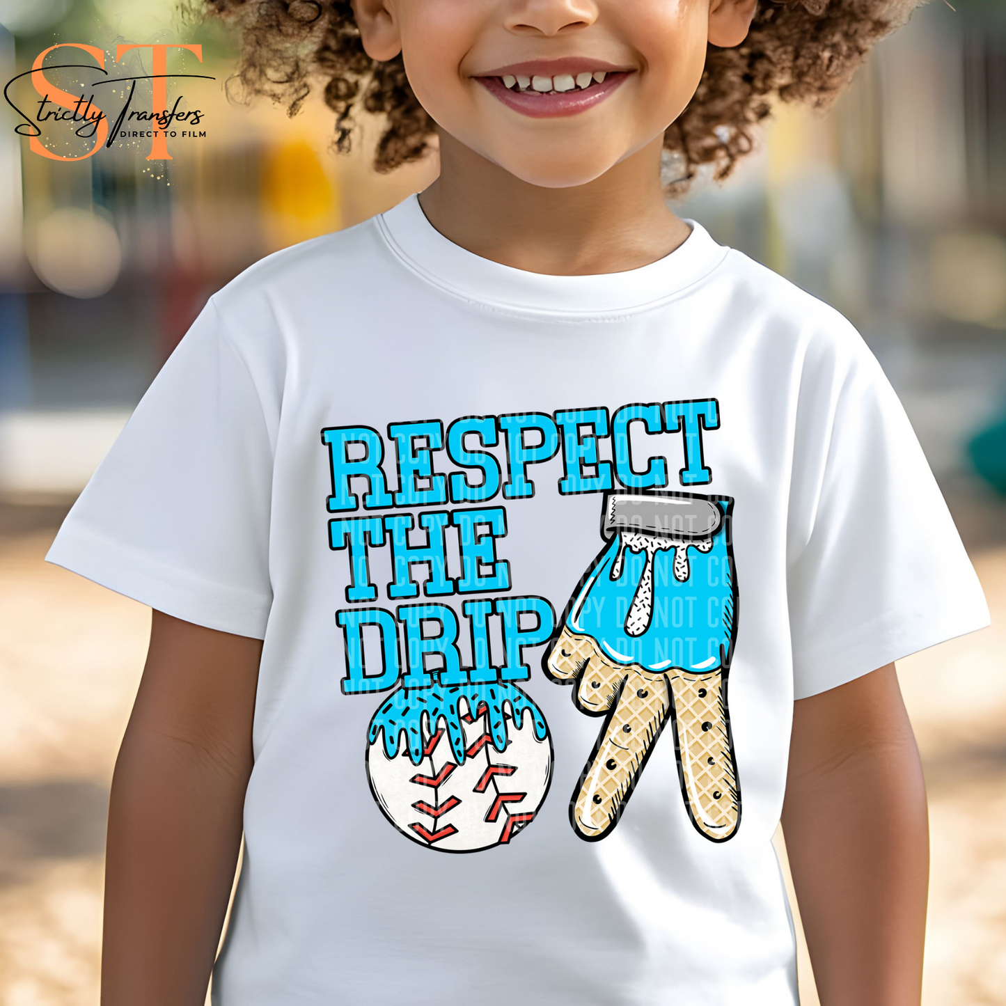 Respect the Drip Baseball Glove - 10 Color options Direct to Film Transfers