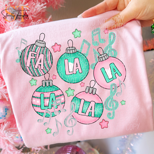Fa La La Ornaments Direct to Film Transfers