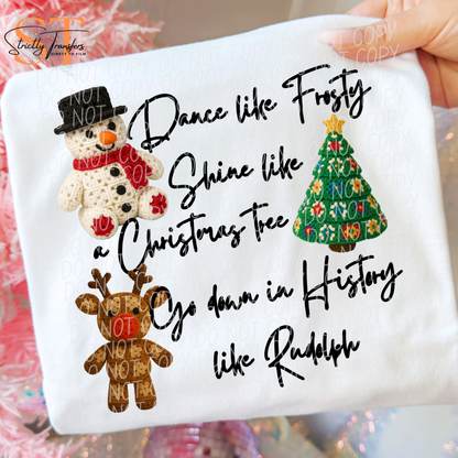 Dance Like Frosty Direct to Film Transfers