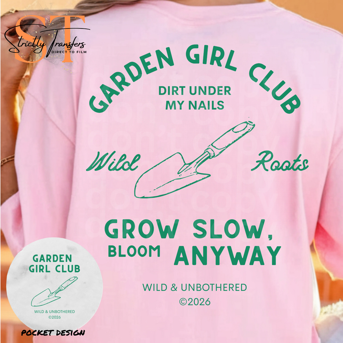 Garden Girl Club shovel - pocket design included - 2 colors Direct to Film Transfers