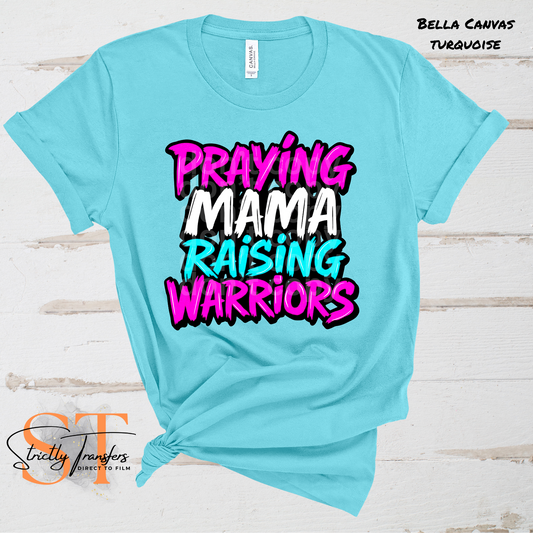 Praying Mama Raising Warriors - 2 options Direct to Film Transfers