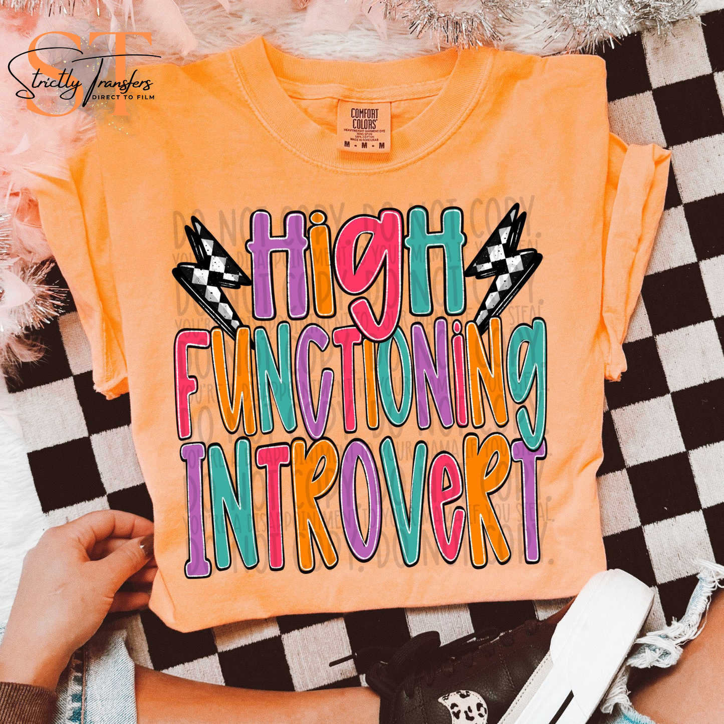 High Functioning Introvert Direct to Film Transfers