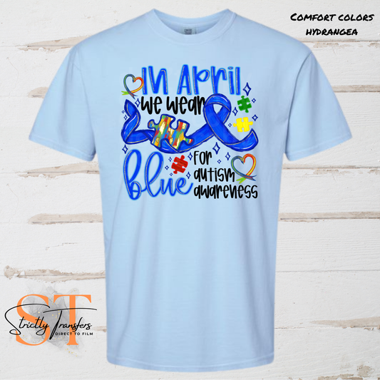 We Wear Blue for Autism Awareness Ribbon - 2 Options Direct to Film Transfers