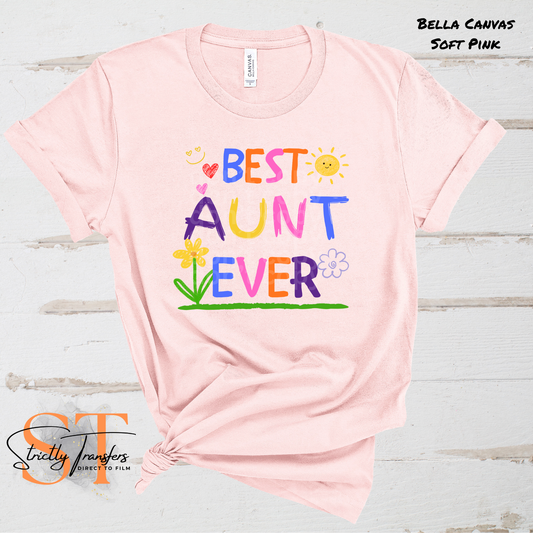 Best Aunt Ever Direct to Film Transfers