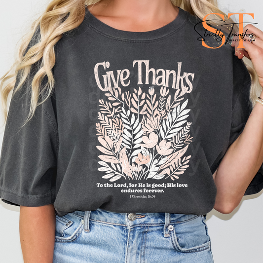 Give Thanks Monotone Direct to Film Transfer