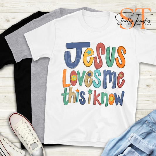 Jesus Loves Me Neutrals Direct to Film Transfers