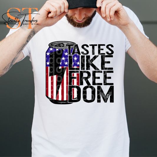 Tastes like Freedom Direct to Film Transfers