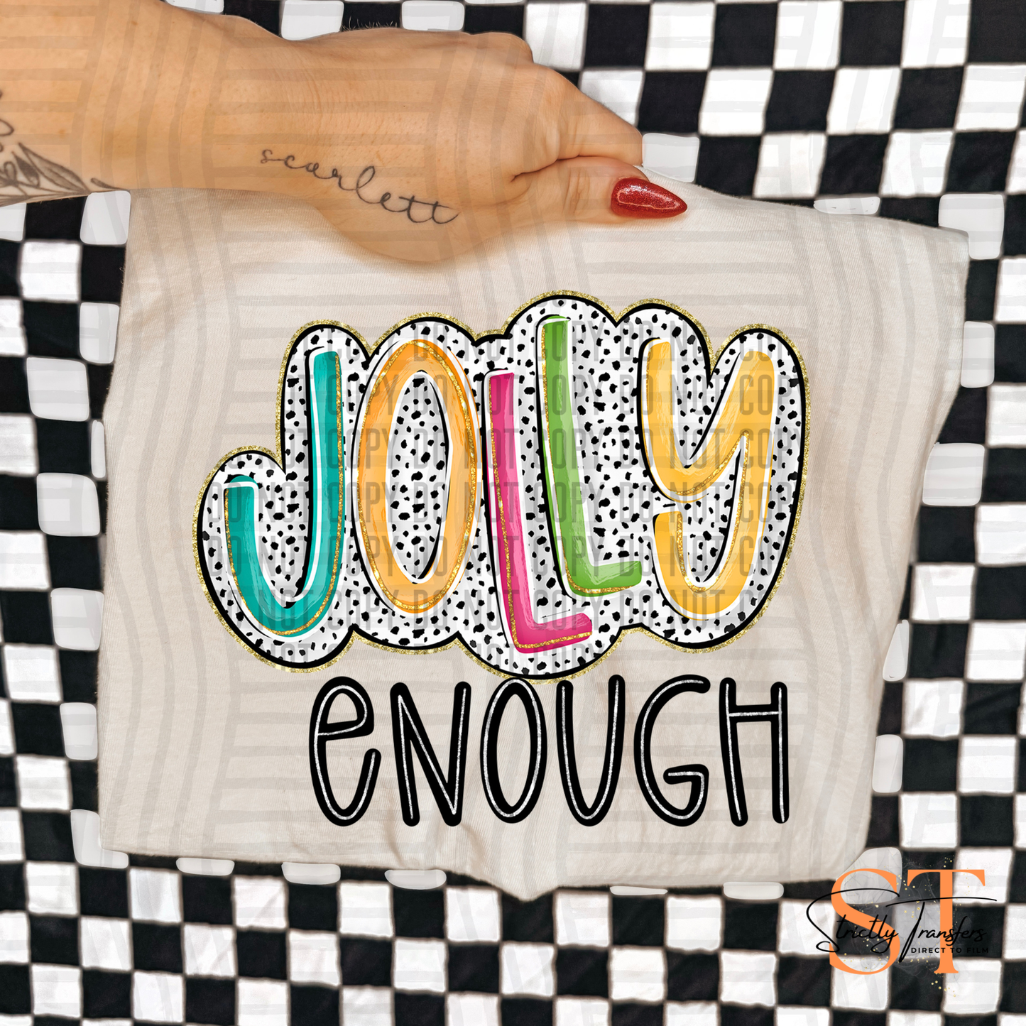 Jolly Enough Dotted Direct to Film Transfers