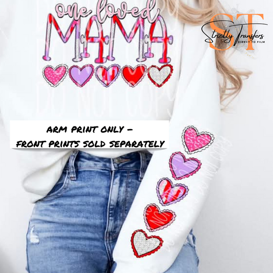 One Loved Mama Arm Design Direct to Film Transfer