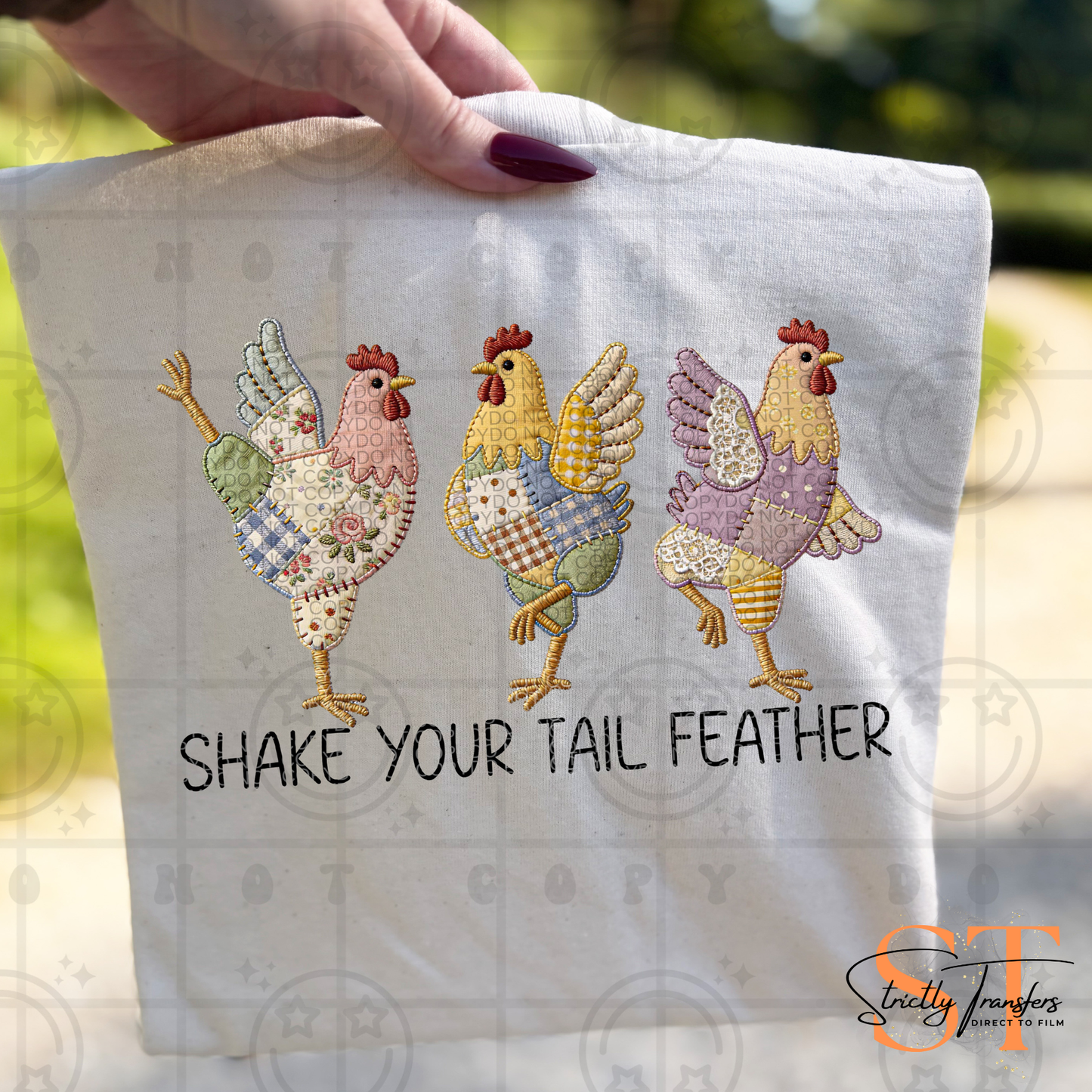 Shake Your Tail Feather Direct to Film Transfers