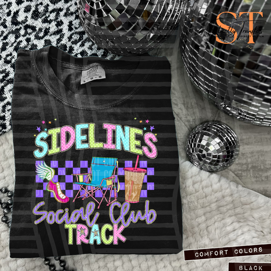 Sidelines Social Club Track - 2 options Direct to Film Transfers