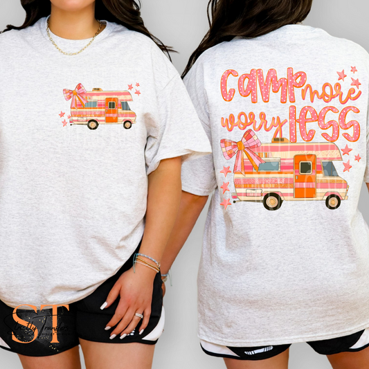 Camp More Worry Less with pocket design included Direct to Film Transfers