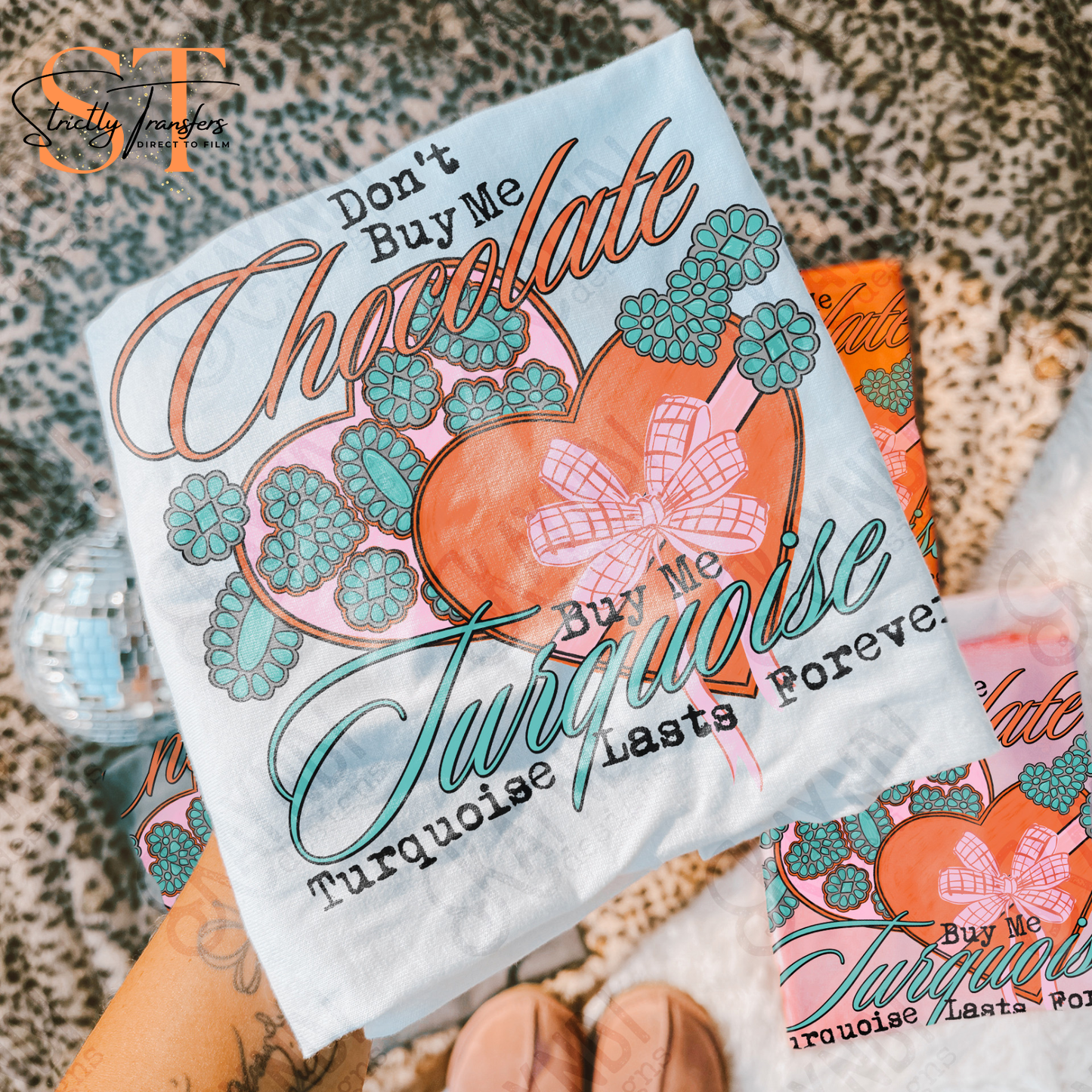 Don't Buy me Chocolate Direct to Film Transfers