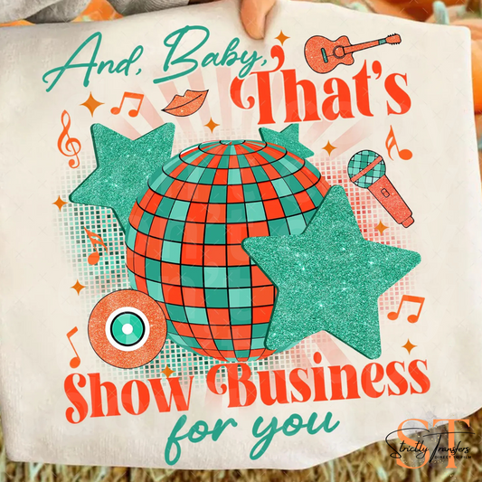 And Baby, That's Show Business for You Direct to Film Transfers