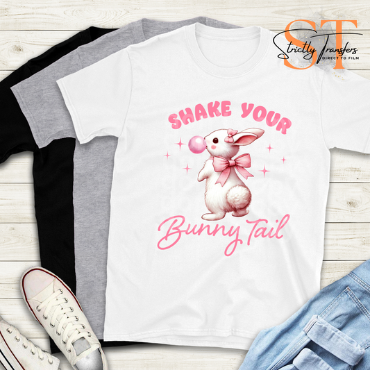 Shake Your Bunny Tail Direct to Film Transfers