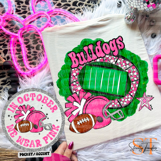In October We Wear Pink Bulldogs Direct to Film Transfers