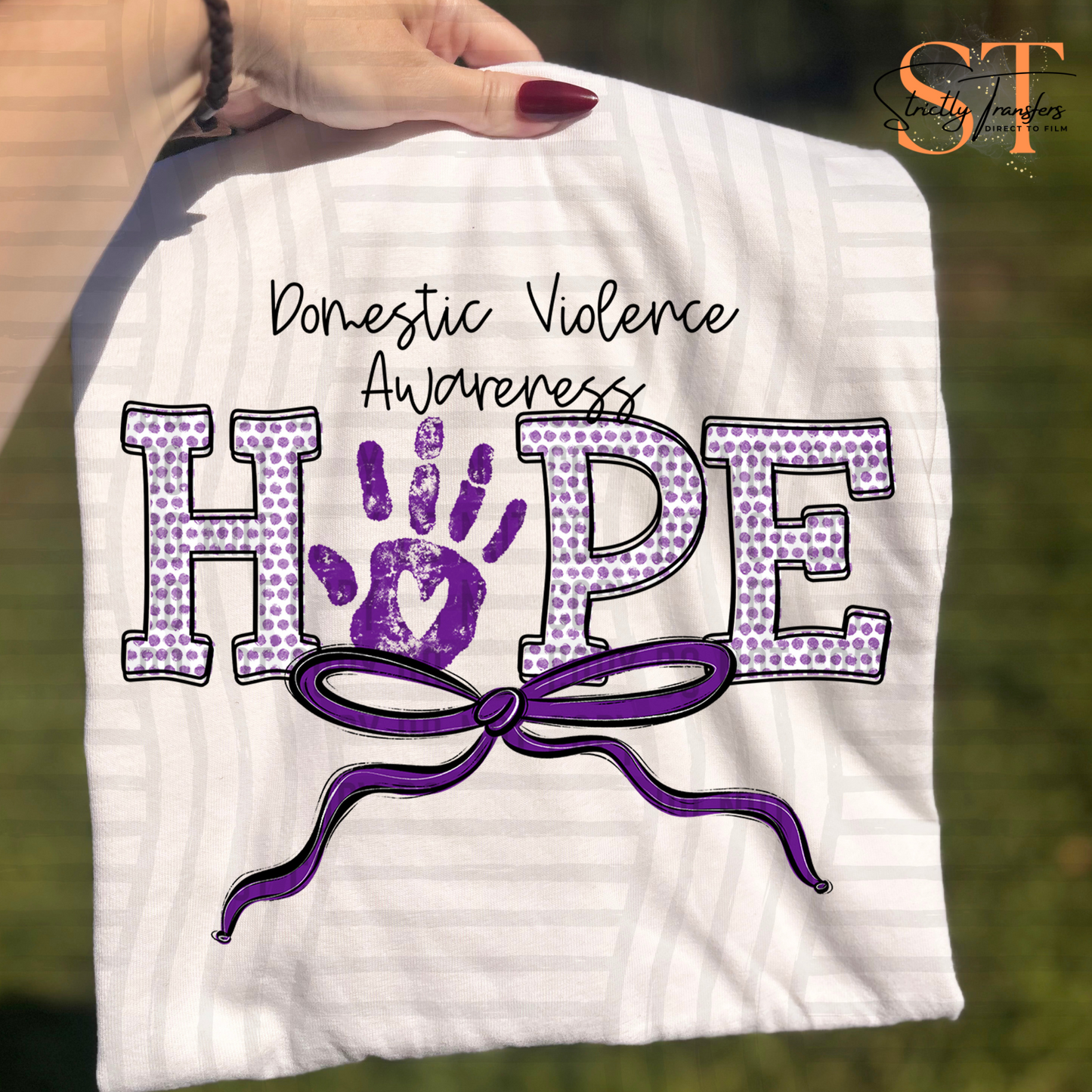 Domestic Violence Awareness - 7 options Direct to Film Transfers