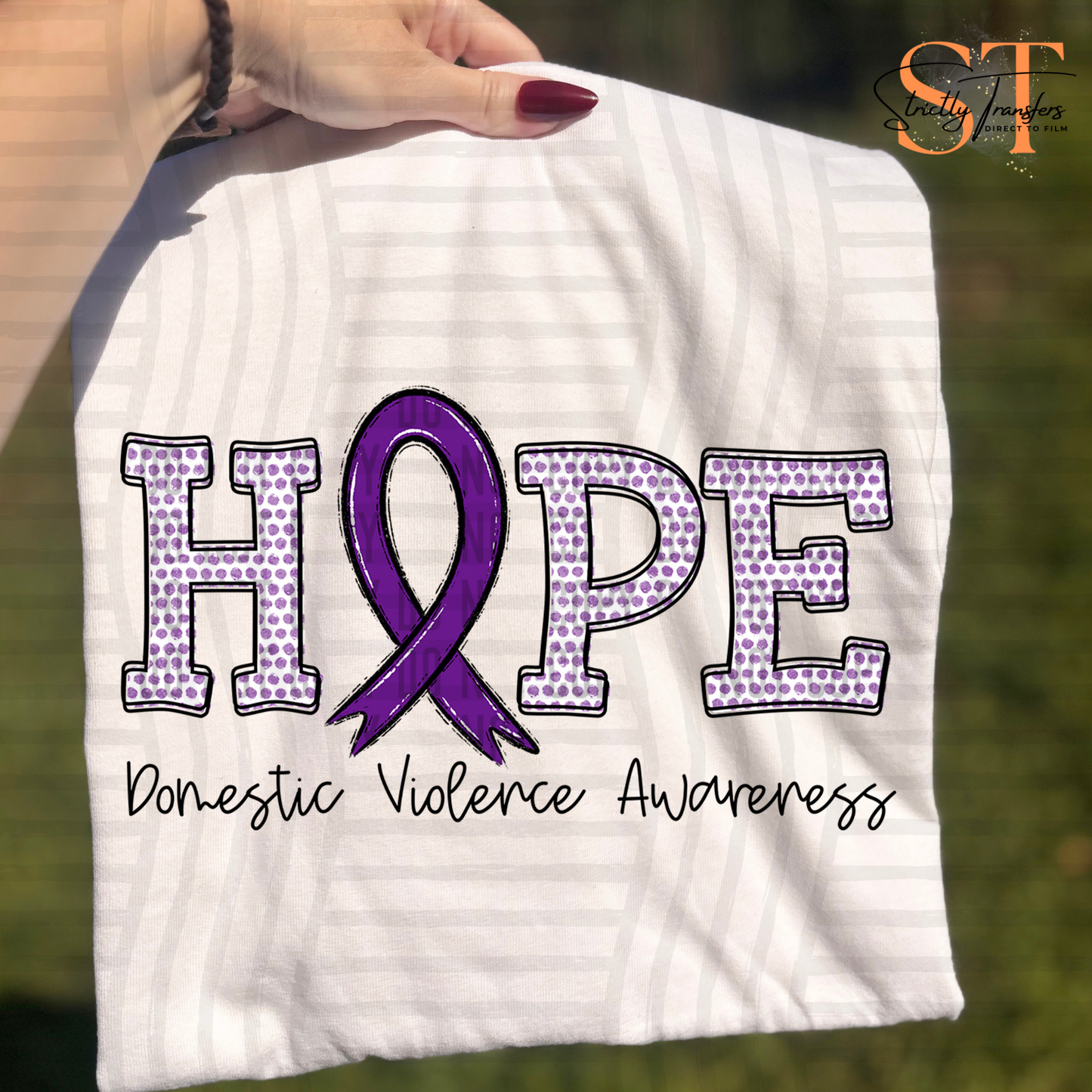 Domestic Violence Awareness - 7 options Direct to Film Transfers
