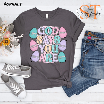 God says you Are Direct to Film Transfers