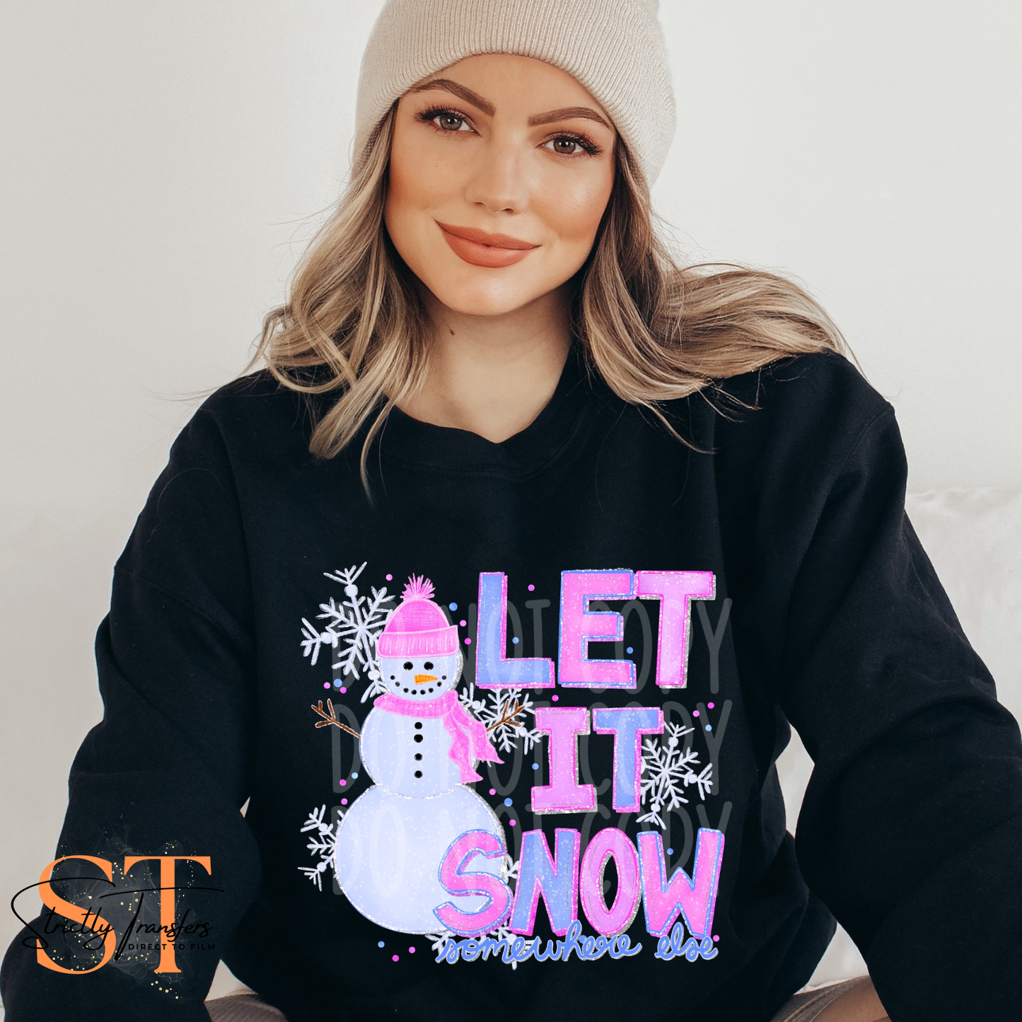 Let it Snow Somewhere Else Direct to Film Transfers