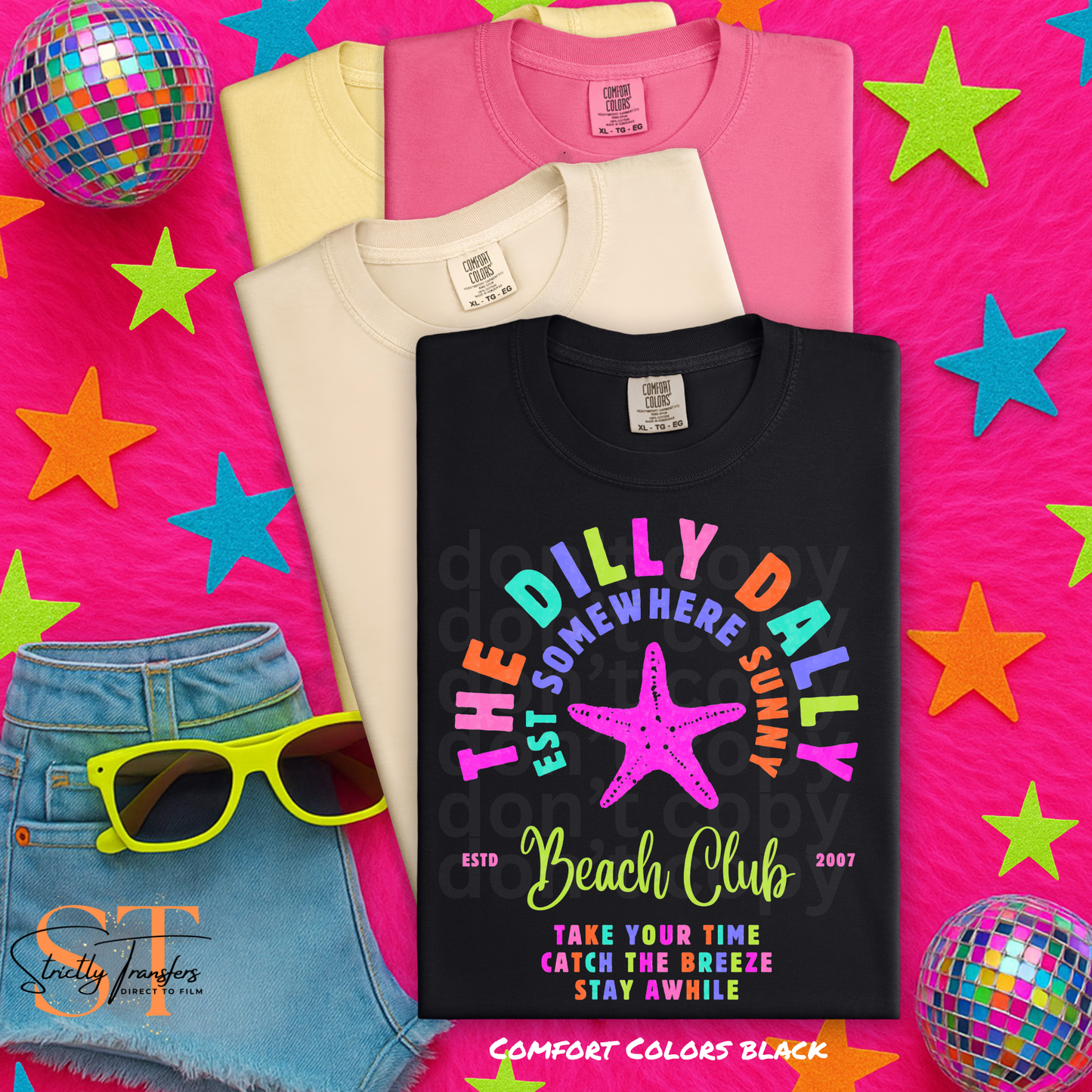 Dilly Dally Beach Club Colored - 2 Options Direct to Film Transfers