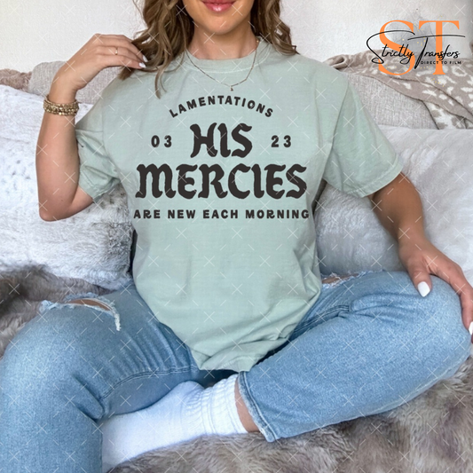 His Mercies are New Each Morning Direct to Film Transfers