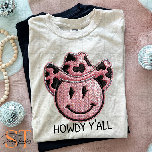 Howdy Y'all Direct to Film Transfers