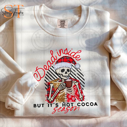 Dead Inside but It's Hot Cocoa Season Direct to Film Transfers