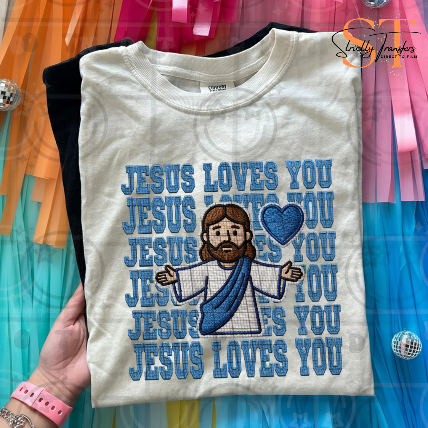 Jesus Loves You Blue Direct to Film Transfers