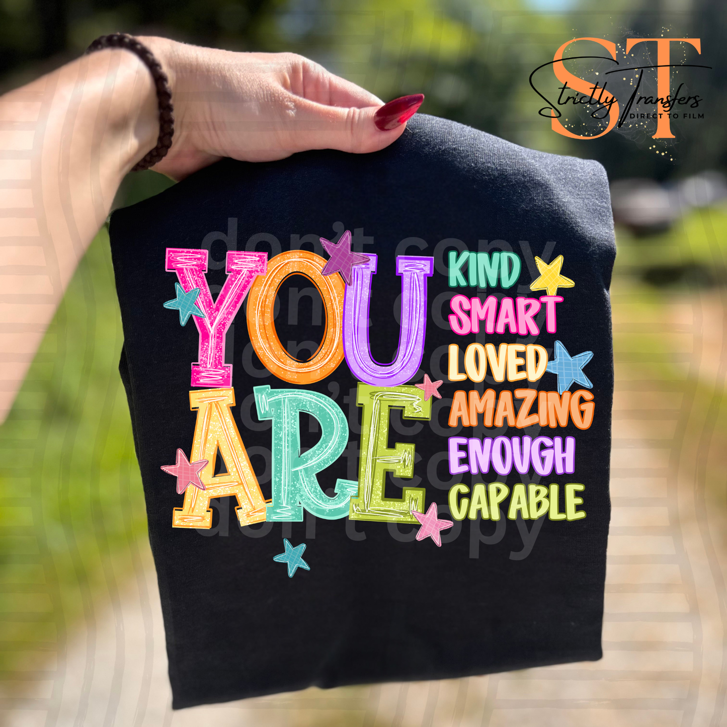 YOU ARE Bright Stars Direct to Film Transfers