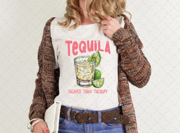 Tequila - Cheaper than Therapy Direct to Film Transfer