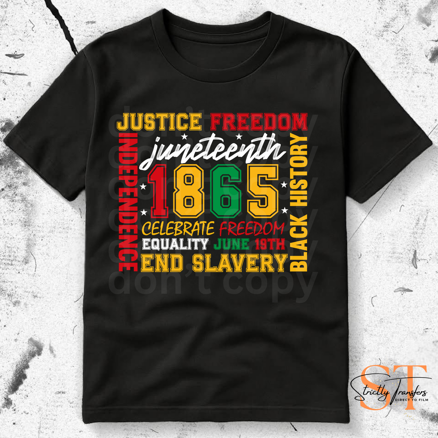 Celebrate Freedom June 19th Direct to Film Transfers